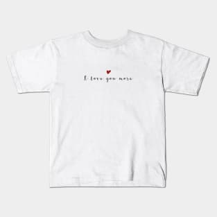 I love you more Black Typography Kids T-Shirt